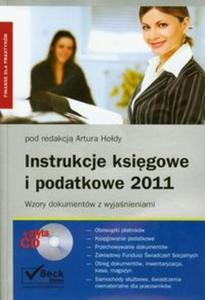 Instrukcje ksigowe i podatkowe 2011 + CD - 2825716542