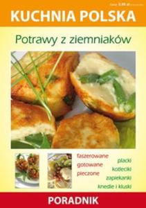 Kuchnia polska. Potrawy z ziemniakw - 2825716643