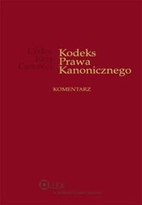 Kodeks Prawa Kanonicznego Komentarz - 2825716657