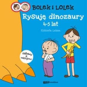 Bolek i Lolek Rysuj dinozaury 4-5 lat - 2825716716