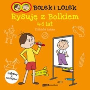 Bolek i Lolek Rysuj z Bolkiem 4-5 lat - 2825716717