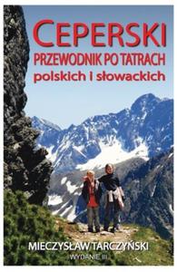 Ceperski przewodnik po Tatrach polskich i sowackich - 2825716853