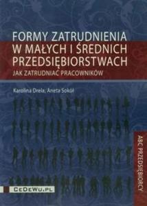 Formy zatrudnienia w maych i rednich przedsibiorstwach