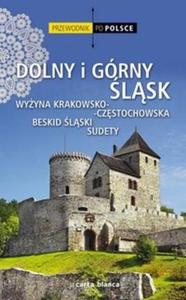 Przewodnik po Polsce. Dolny i Górny lsk. Sudety, Wyyna Krakowsko-Czstochowska, Beskid...