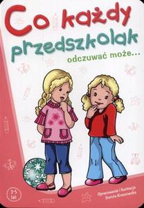 Co kady przedszkolak odczuwa moe