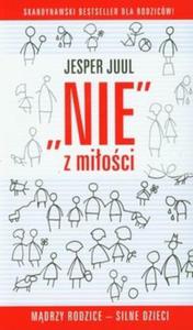 "NIE" z mioci. Mdrzy rodzice - silne dzieci - 2825717460