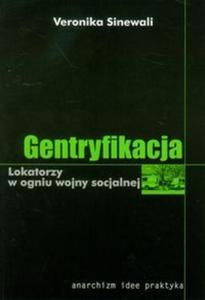 Gentryfikacja Lokatorzy w ogniu wojny socjalnej - 2825717493