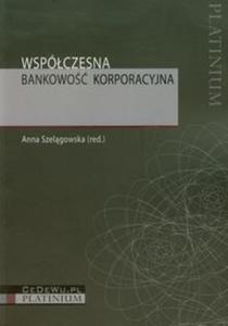 Wspóczesna bankowo korporacyjna