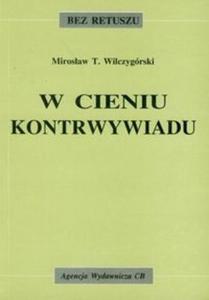 W cieniu kontrwywiadu - 2825717652