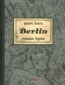 Berlin Miasto Dymu Ksiga druga - 2825717661