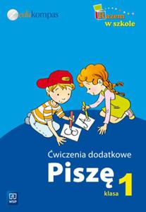 Razem w szkole 1 wiczenia dodatkowe Pisz - 2825717729