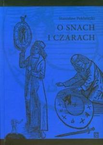 O snach i czarach - 2825717842