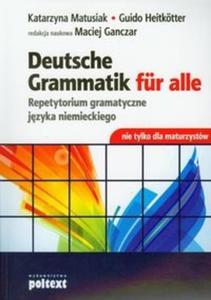 Deutsche Grammatik fur alle Repetytorium gramatyczne jzyka niemieckiego - 2825717917