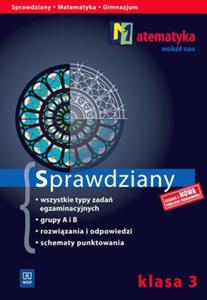 Matematyka wok nas. Klasa 3, gimnazjum. Sprawdziany - 2825717935