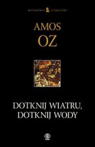 Dotknij wiatru, dotknij wody - 2825718045