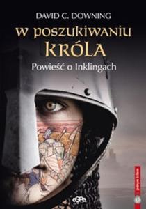 W poszukiwaniu króla Powie o Inklingach