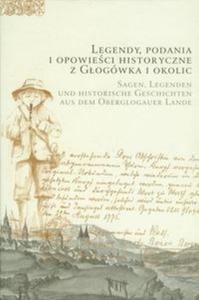 Legendy, podania i opowieci historyczne z Gogówka i okolic