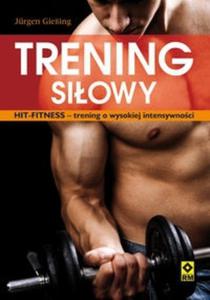 Trening siowy HIT-fitness- trening o wysokiej intensywnoci. - 2825718194