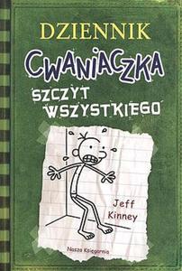 Dziennik cwaniaczka. Szczyt wszystkiego - 2825718342