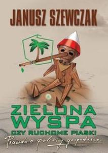 Zielona wyspa czy ruchome piaski - 2825718392