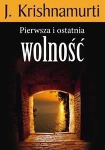 Pierwsza i ostatnia wolno