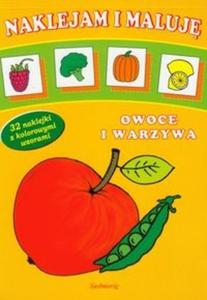 Naklejam i maluj Owoce i warzywa - 2825718444