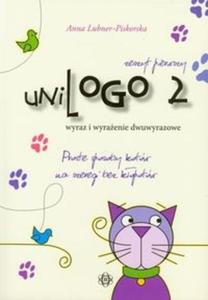 UniLogo 2 zeszyt pierwszy Wyraz i wyraenie dwuwyrazowe