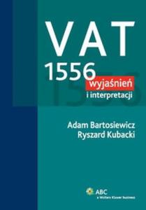 VAT 1556 wyjanie i interpretacji - 2825718525