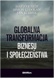 Globalna transformacja biznesu i spoeczestwa