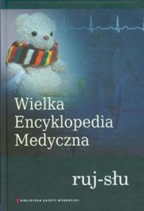 Wielka Encyklopedia Medyczna tom 19 - 2825718890