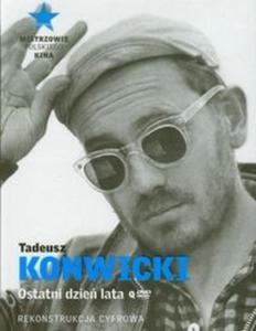 Mistrzowie polskiego kina 12 Tadeusz Konwicki Ostatni dzie lata + DVD - 2825718893