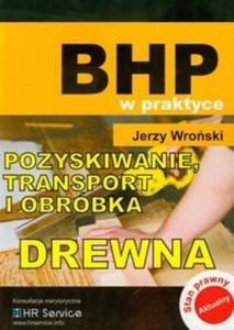 Pozyskiwanie transport i obrbka drewna - 2825718900