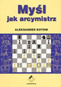 Myl jak arcymistrz - 2825652564