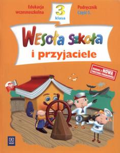 Wesoa szkoa i przyjaciele. Klasa 3, edukacja wczesnoszkolna, cz 5. Podrcznik - 2825719243