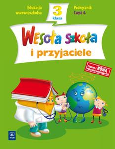 Wesoa szkoa i przyjaciele. Klasa 3, edukacja wczesnoszkolna, cz 4. Podrcznik - 2825719250