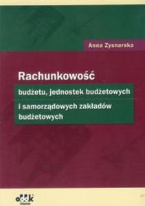 Rachunkowo budetu, jednostek budetowych i samorzdowych zakadów budetowych