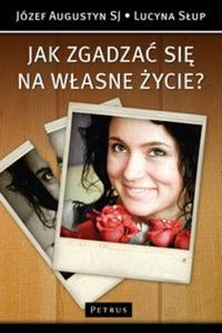 Jak zgadza si na wasne ycie