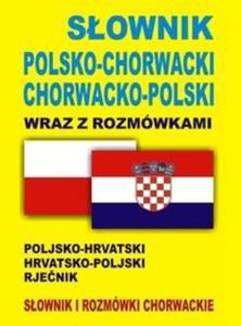 Sownik polsko-chorwacki, chorwacko-polski wraz z rozmówkami