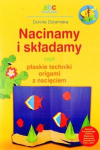 Nacinamy i skadamy czyli paskie techniki origami z naciciem - 2825652605