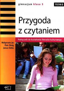 Przygoda z czytaniem. Klasa 3, gimnazjum. Podrcznik - 2825719763