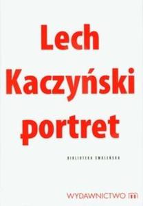 Lech Kaczyski portret - 2825719770