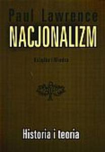 Nacjonalizm Historia i teoria - 2825652606