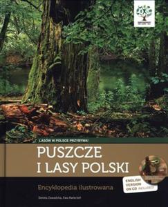 Puszcze i lasy Polski. Encyklopedia ilustrowana + CD - 2825719784