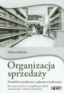 Organizacja sprzeday Poradnik metodyczny z planem wynikowym