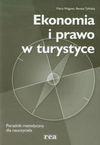 Ekonomia i prawo w turystyce Poradnik metodyczny - 2825719832