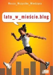 LATO W MIECIE BLOG BR AKAPIT PRESS 9788362955022 - 2825719902