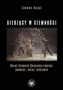 Siedzcy w ciemnoci