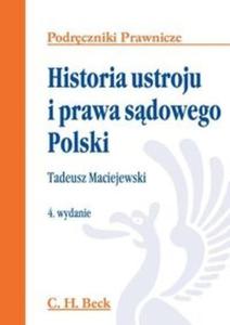 Historia ustroju i prawa sdowego Polski wyd 4