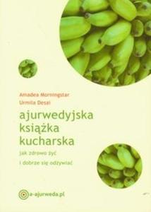 Ajurwedyjska ksika kucharska - 2825720038