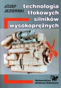 Technologia tokowych silników wysokoprnych